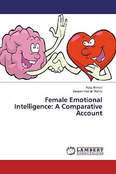 Female Emotional Intelligence: A Comparative Account