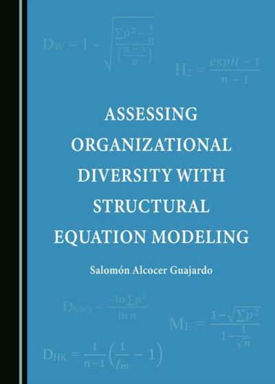 Assessing Organizational Diversity with Structural Equation Modeling