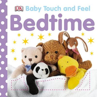 Dk: Baby Touch and Feel Bedtime