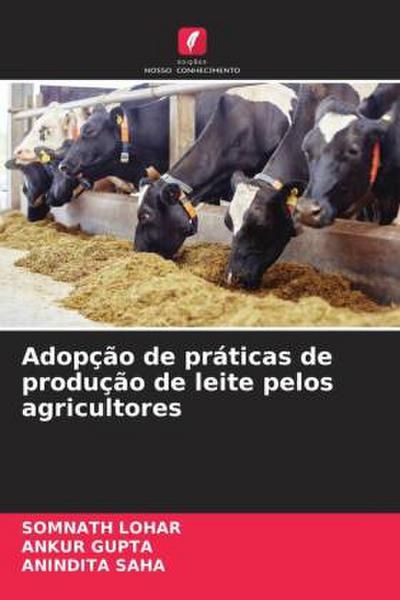 Adopção de práticas de produção de leite pelos agricultores