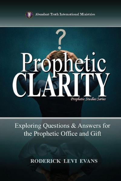 Prophetic Clarity