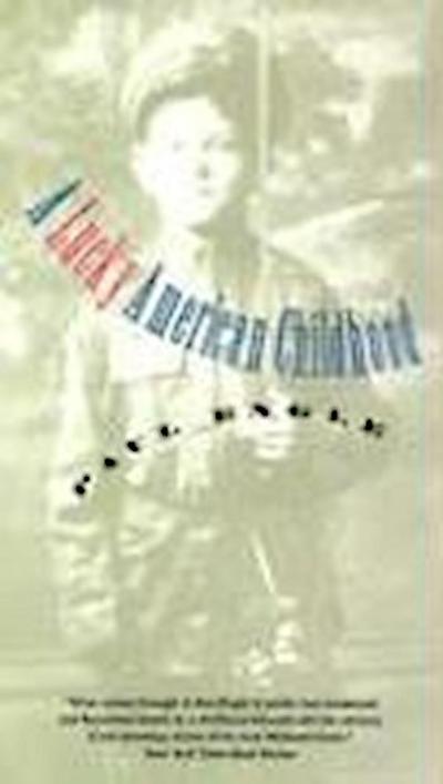 A Lucky American Childhood