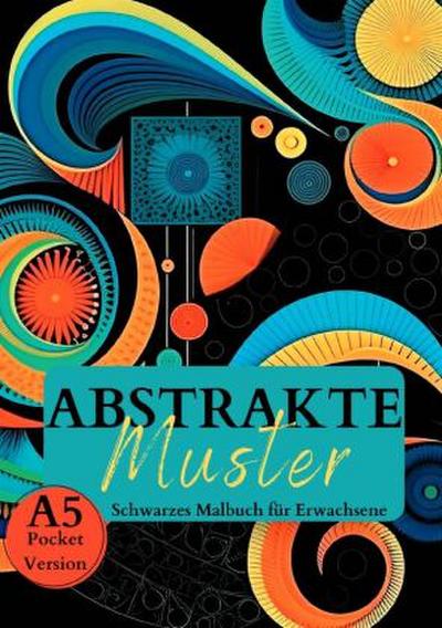 Schwarzes Malbuch für Erwachsene "Abstrakte Muster".