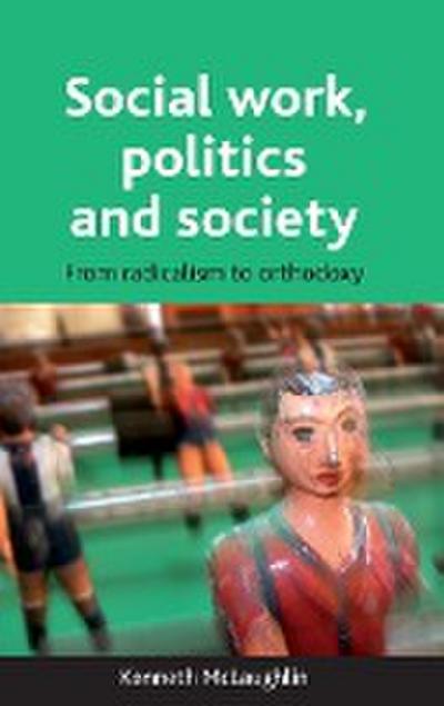 Social work, politics and society