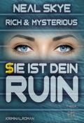 Rich & Mysterious von Neal Skye | Ebook