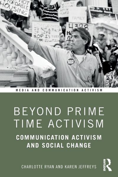 Beyond Prime Time Activism
