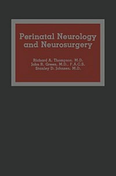 Perinatal Neurology and Neurosurgery