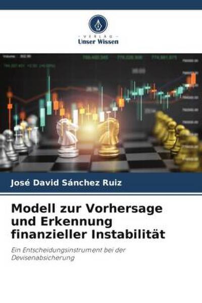 Modell zur Vorhersage und Erkennung finanzieller Instabilität