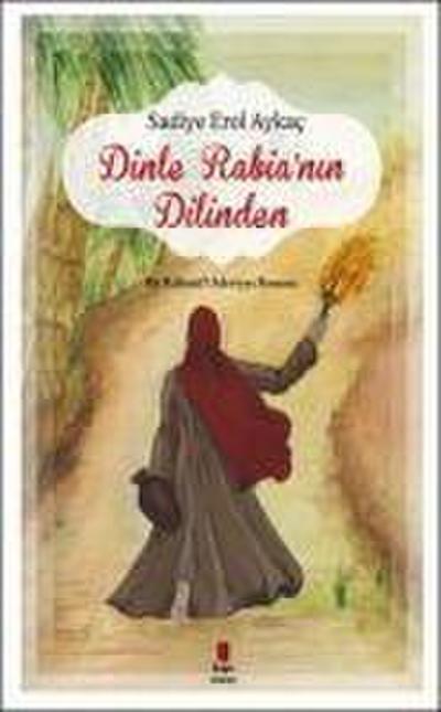Dinle Rabianin Dilinden