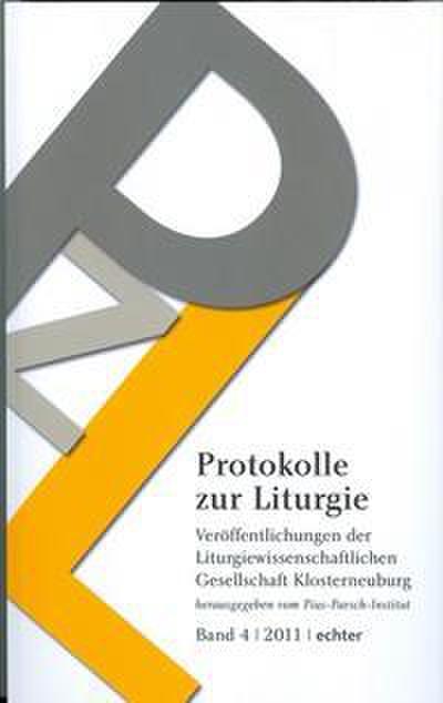 Protokolle zur Liturgie 4/2021
