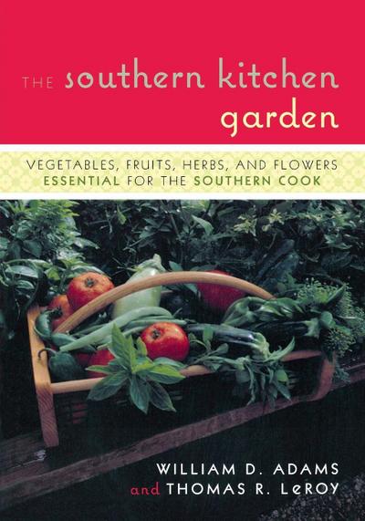 The Southern Kitchen Garden