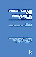 Direct Action and Democratic Politics