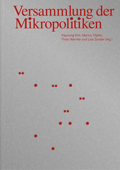 Versammlung der Mikropolitiken