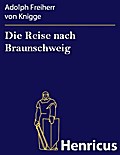Die Reise nach Braunschweig