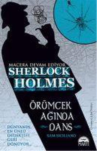 Sherlock Holmes - Örümcek Aginda Dans