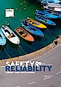 Safety and Reliability. Theory and Applications