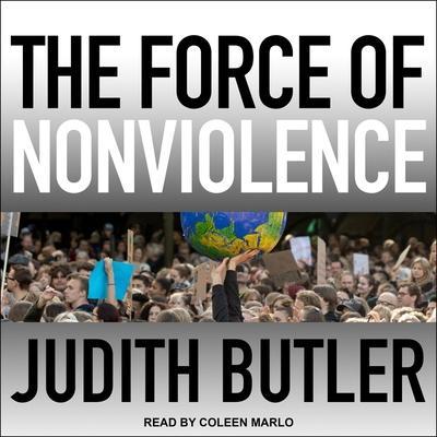 The Force of Nonviolence