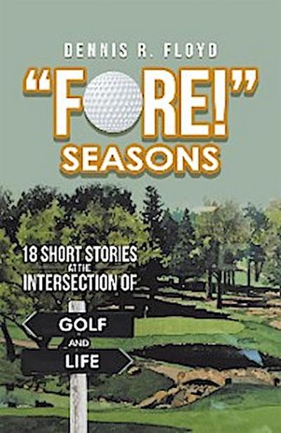 “Fore!” Seasons