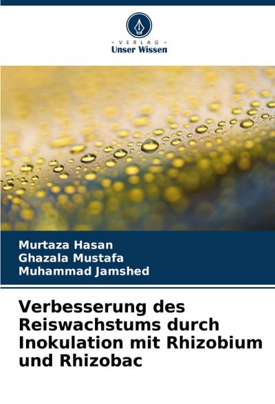 Verbesserung des Reiswachstums durch Inokulation mit Rhizobium und Rhizobac