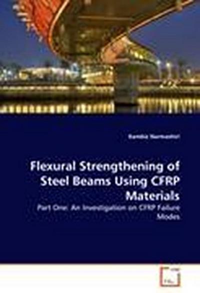 Flexural Strengthening of Steel Beams Using CFRP Materials