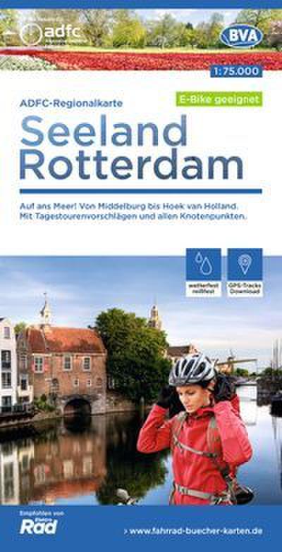 ADFC-Regionalkarte Seeland Rotterdam, 1:75.000, mit Tagestourenvorschlägen, reiß- und wetterfest, E-Bike-geeignet, mit Knotenpunkten, GPS-Tracks Download