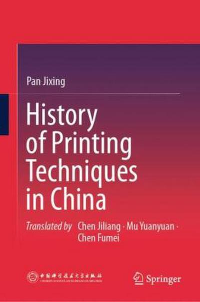 History of Printing Techniques in China