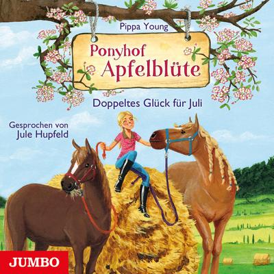 Ponyhof Apfelblüte 21 -  Doppeltes Glück für Juli