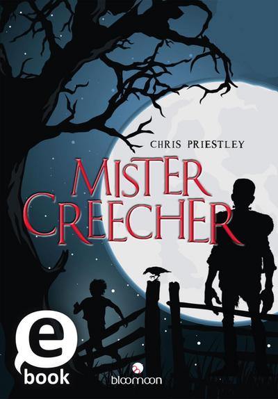 Priestley, C: Mister Creecher