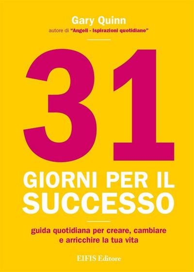 31 giorni per il successo