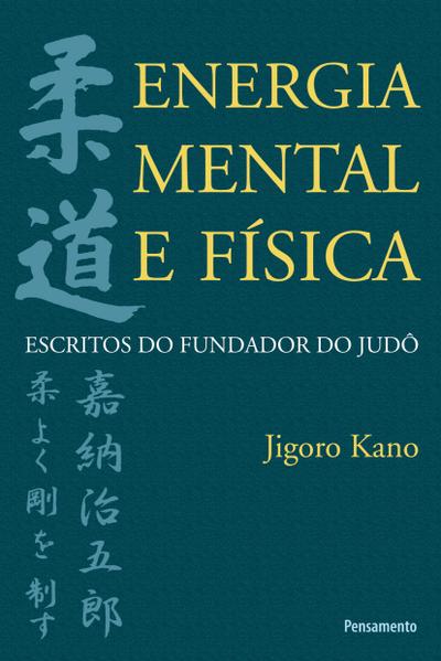 Energia Mental e Física