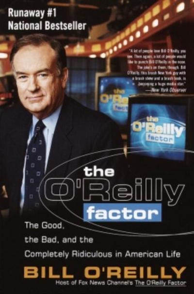 The O’Reilly Factor