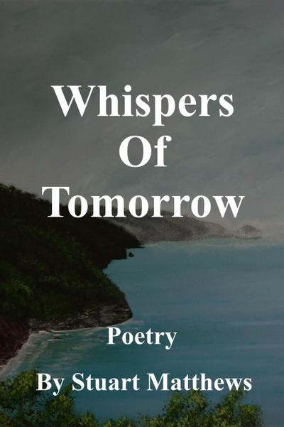 Whispers Of Tomorrow