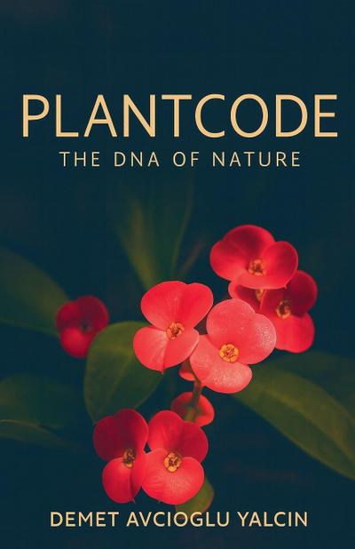 PlantCode The DNA of Nature