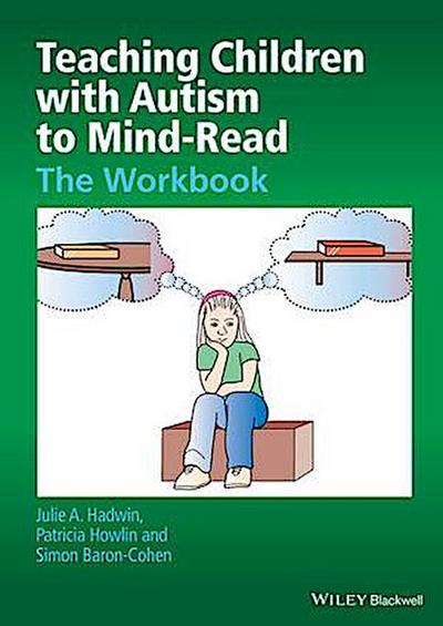 Teaching Children with Autism to Mind-Read