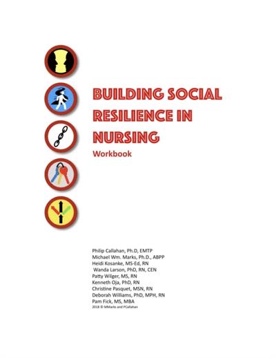 Building Social Resilience in Nursing: A Workbook
