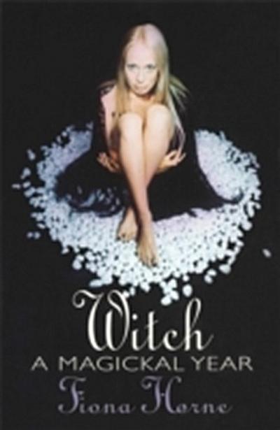 Witch: A Magickal Year