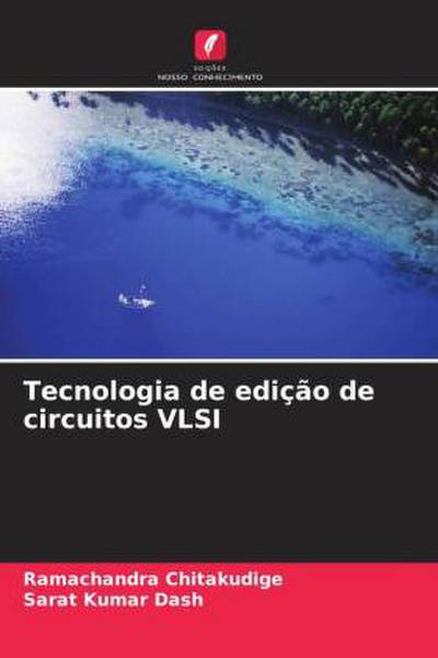 Tecnologia de edição de circuitos VLSI
