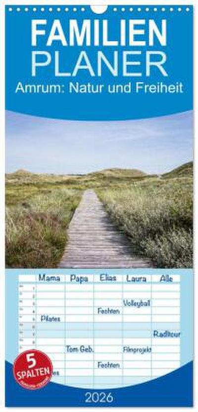 Familienplaner 2026 - Amrum: Natur und Freiheit mit 5 Spalten (Wandkalender, 21 x 45 cm) CALVENDO