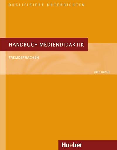 Roche, J: Handbuch Mediendidaktik DaF
