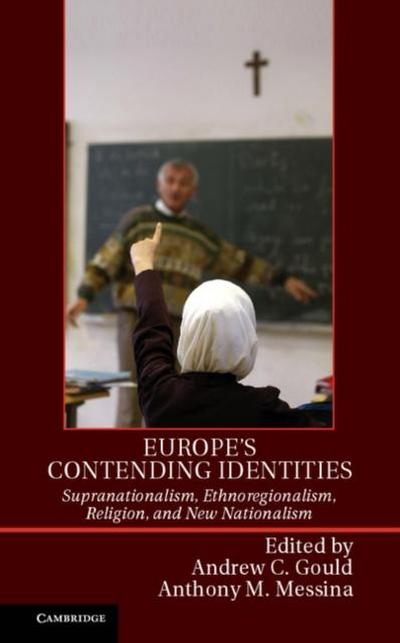 Europe’s Contending Identities