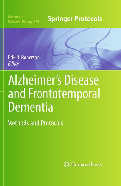 Alzheimer’s Disease and Frontotemporal Dementia