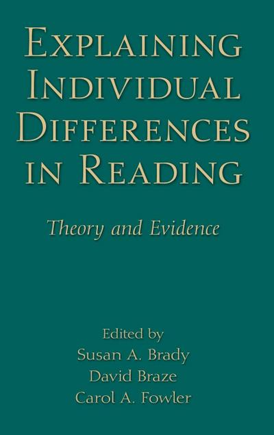 Explaining Individual Differences in Reading