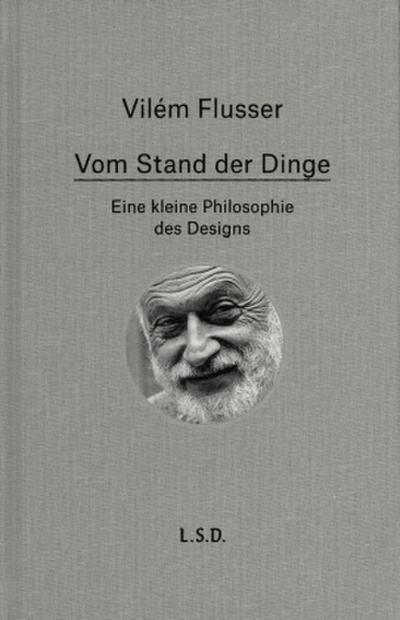 Vom Stand der Dinge