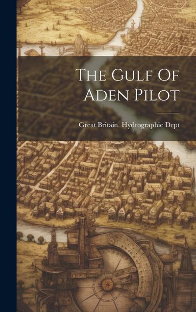 The Gulf Of Aden Pilot