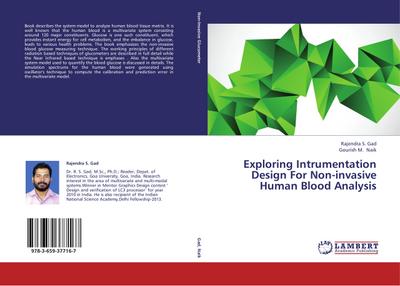 Exploring Intrumentation Design For Non-invasive Human Blood Analysis