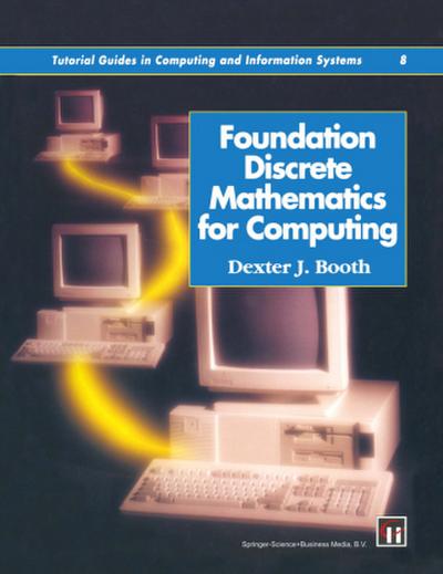 Foundation Discrete Mathematics for Computing