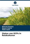 Status von OCPs in Reiskulturen