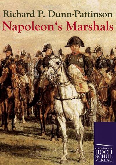 Napoleon’s Marshals