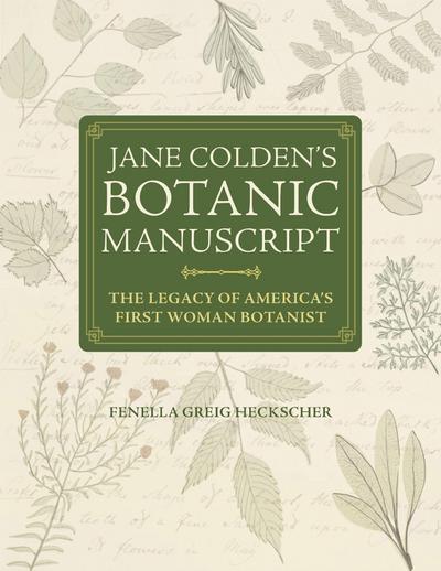 Jane Colden’s Botanic Manuscript
