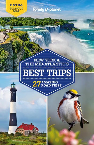 Lonely Planet New York & the Mid-Atlantic’s Best Trips